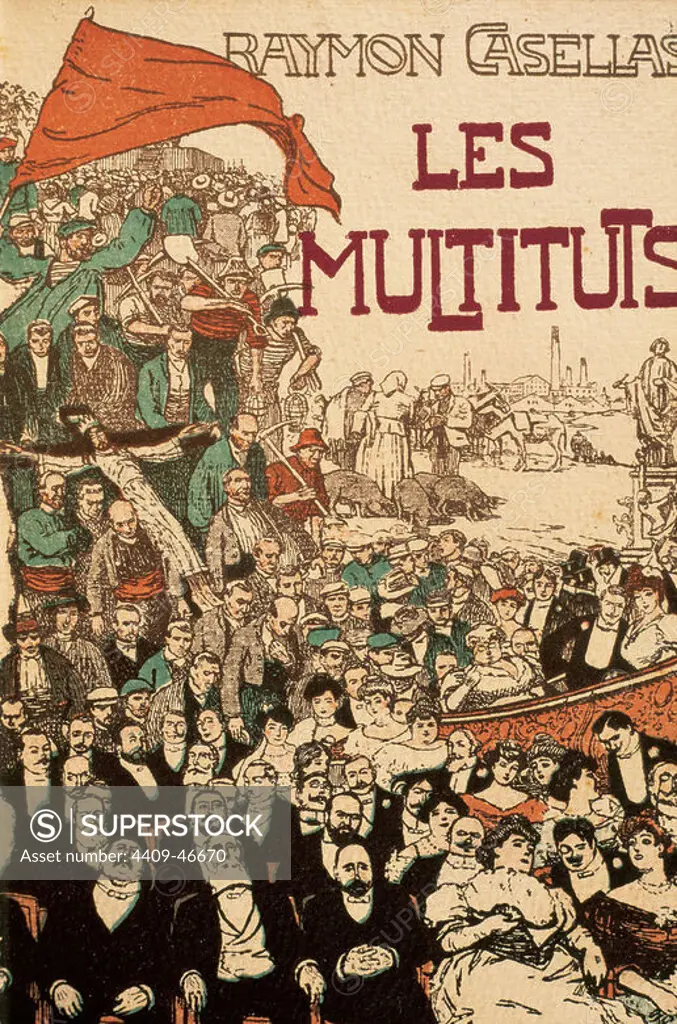 Raimon Casellas Dou (1855-1910). Spanish writer. Les multituts (The Crowds). Title cover. Edited in Barcelona, 1906.
