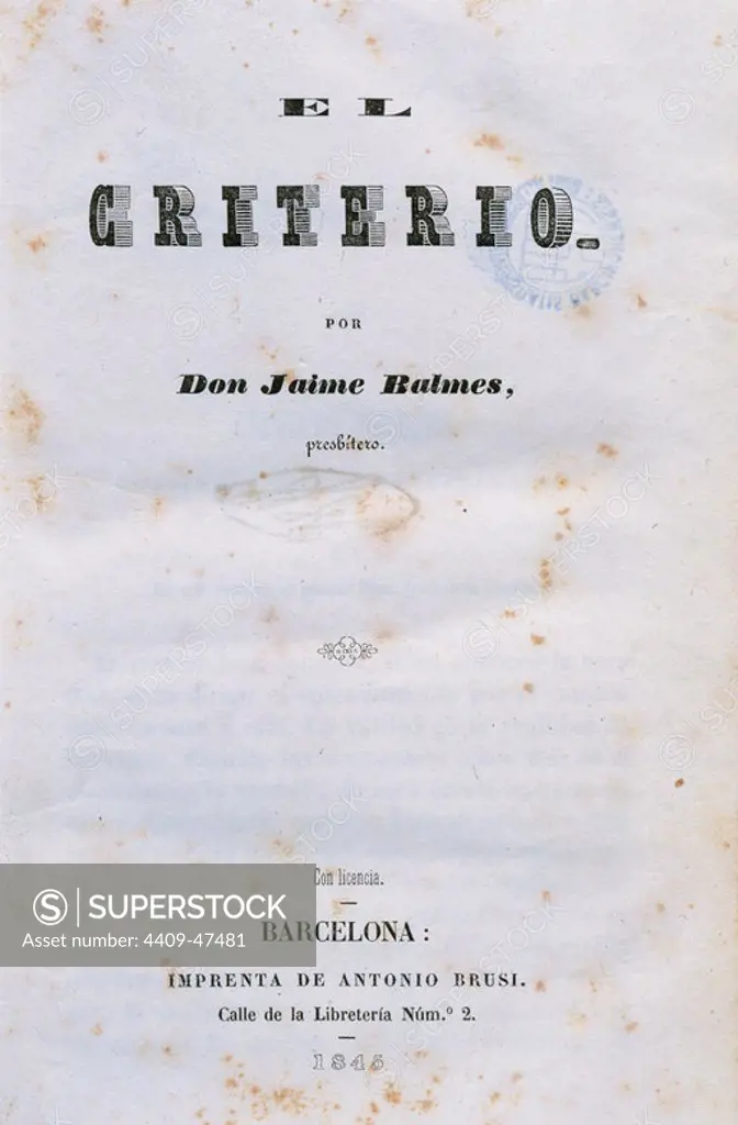 Jaime Balmes (1810-1848). Spanish priest and writer. The Criterion. Title cover. Barcelona, 1845.