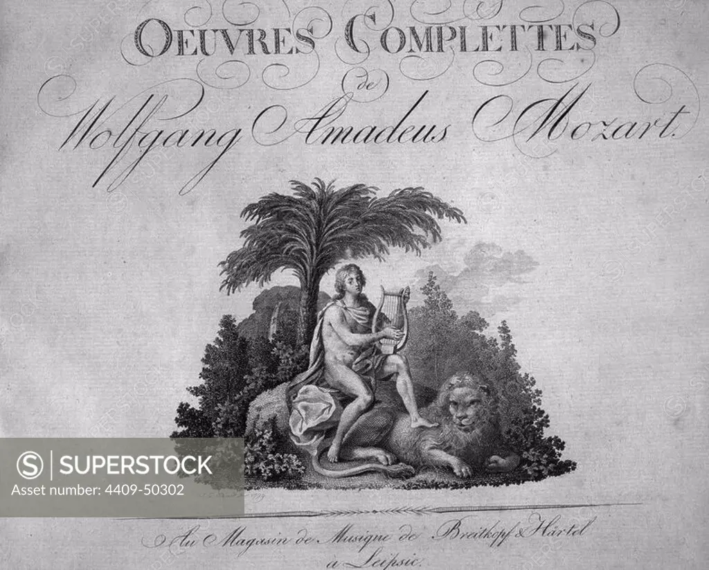 Portada del álbum musical "Oeuvres complettes" de Johann Wolfgang Amadeus Mozart (Salzburg, 1756-Viena, 1791). Editado por Magasin de Musique de Breitkopf y Hartel, Leipzig, 1799.