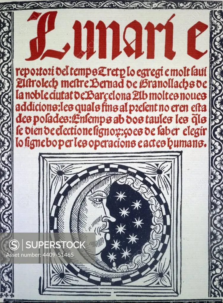 Portada de la Edición Fascimil del "Lunari" de Barnat de Granollacs; del ejemplar existente en Biblioteca de Cataluña de la edición de 1513.
