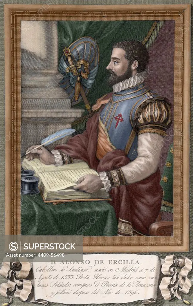 Alonso de Ercilla (1533Ð1594). Spanish nobleman, soldier and epic poet. Colored engraving.