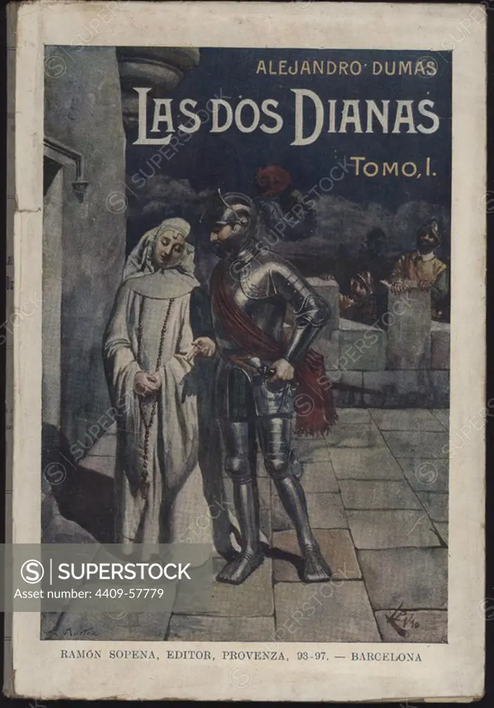 Portada de la novela LAS DOS DIANAS, tomo 1, de Alejandro Dumas (Villers-Cotterêts, 1802-Puys, 1870). Editada en Barcelona en l931.
