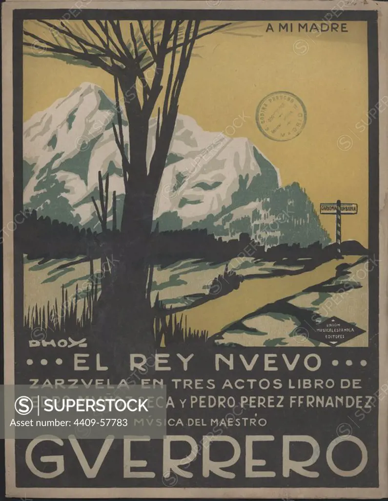 España. Portada de la partitura de la zarzuela El Rey nuevo, del maestro Jacinto Guerrero. Editada en Madrid en 1923.