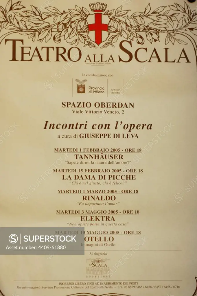 Teatro alla Scala, Milan. Italy. Poster displaying the repetorire of operas which werw performed from February to May in 2005.