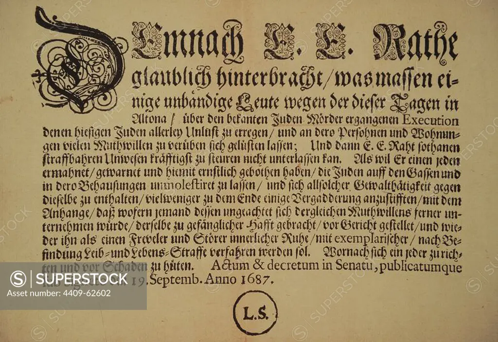 Jewish community. Europe. 17th century. Decree prohibiting the riots on the occasion of the execution of the murderer who killed Christian Jews in Altona (Hamburg) on September 19, 1687. Archive of Hamburg. Jews in Berlin Museum. Germany.
