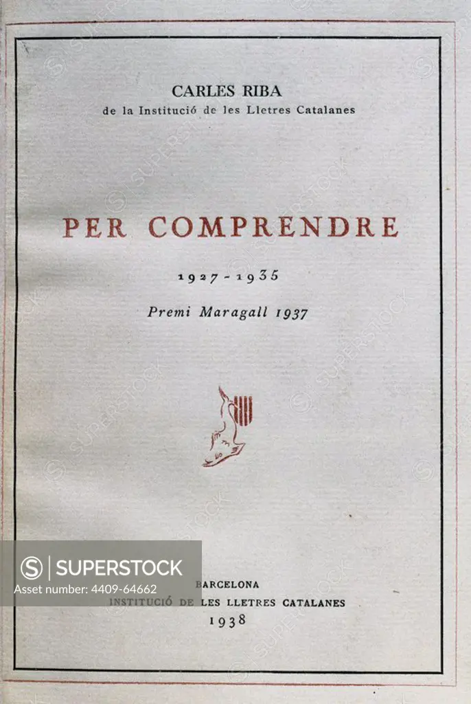 LITERATURA CATALANA SIGLO XX. RIBA, Carles (Barcelona, 1893-1959). "PER COMPRENDRE". Portada de la edición impresa en Barcelona en 1938. Premio "Joan Maragall" (1937) .