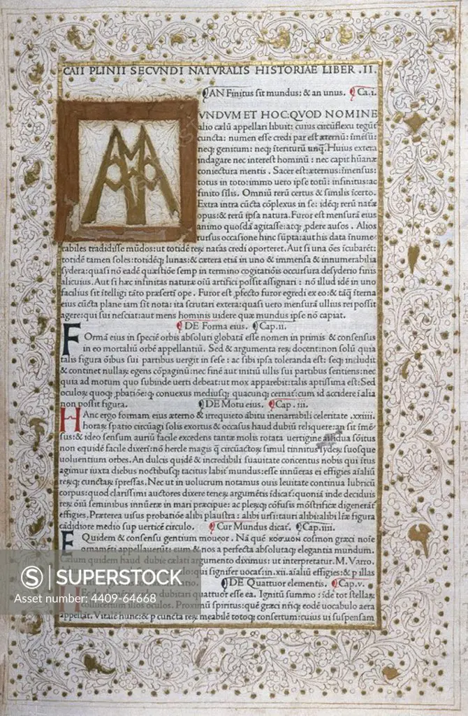 Pliny the Elder (born Gaius Plinius Secundus, AD 2379). Roman writer. "NATURALIS HISTORIA" (Natural History). Collection of legends and popular opinions including a good number of scientific news. Page of a incunible with polychromed Renaissance-Venetian-style initial. Venice, 1472.