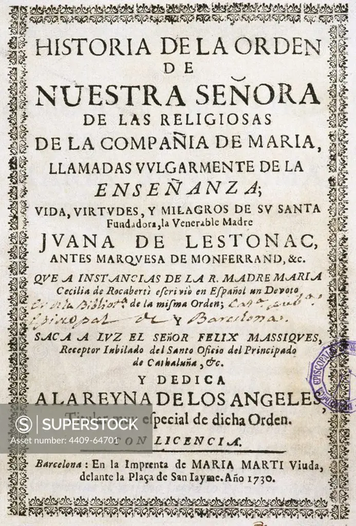 "Historia de la Orden de Nuestra Señora, llamada de la Enseñanza y VIDA DE JUANA DE LESTONAC". Portada de la edición impresa en Barcelona en 1730.
