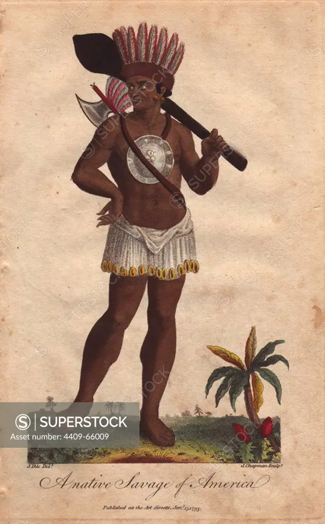 "A Native Savage of America". Native American carrying a club, wearing a feathered headdress and short skirt, a large silver plate on his chest, armed with an axe.. Hand-colored copperplate engraving from a drawing by Johann Ihle from Ebenezer Sibly's "Universal System of Natural History" 1794. The prolific Sibly published his Universal System of Natural History in 1794~1796 in five volumes covering the three natural worlds of fauna, flora and geology. The series included illustrations of mythical beasts such as the sukotyro and the mermaid, and depicted sloths sitting on the ground (instead of hanging from trees) and a domesticated female orang utan wearing a bandana. The engravings were by J. Pass, J. Chapman and Barlow copied from original drawings by famous natural history artists George Edwards, Albertus Seba, Maria Sybilla Merian, and Johann Ihle.