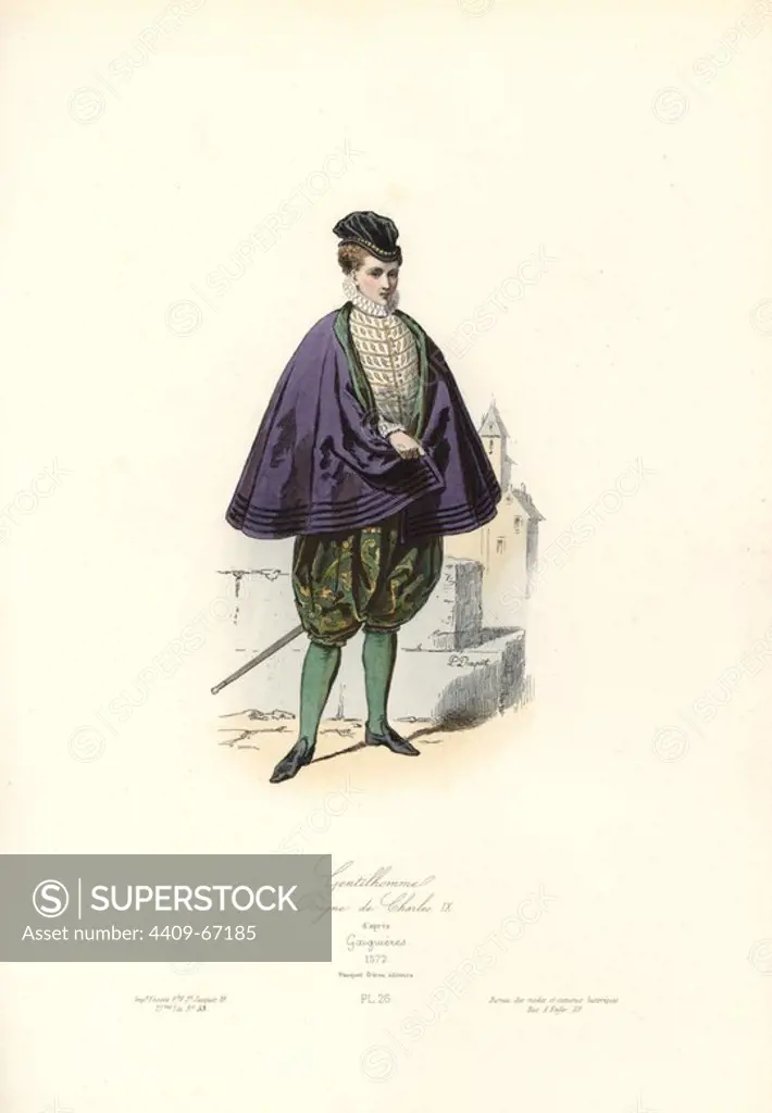Gentleman, reign of Charles IX, 1572. Handcoloured steel engraving by Polidor Pauquet after Gaignieres from the Pauquet Brothers' "Modes et Costumes Historiques" (Historical Fashions and Costumes), Paris, 1865. Hippolyte (b. 1797) and Polydor Pauquet (b. 1799) ran a successful publishing house in Paris in the 19th century, specializing in illustrated books on costume, birds, butterflies, anatomy and natural history.