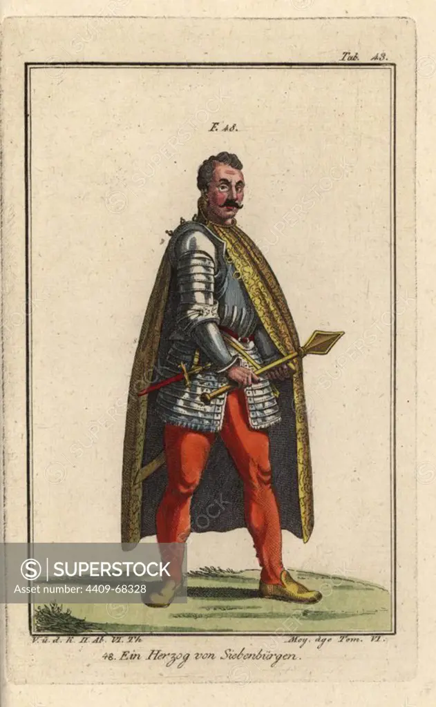 A duke of Transylvania in armour and cloak, holding a mace. Handcolored copperplate engraving from Robert von Spalart's "Historical Picture of the Costumes of the Peoples of Antiquity, the Middle Ages and the New Era," written by Leopold Ziegelhauser, Vienna, 1837. Illustration from Cesare Vecellio's Habiti antichi e moderni, Venice, 1590.