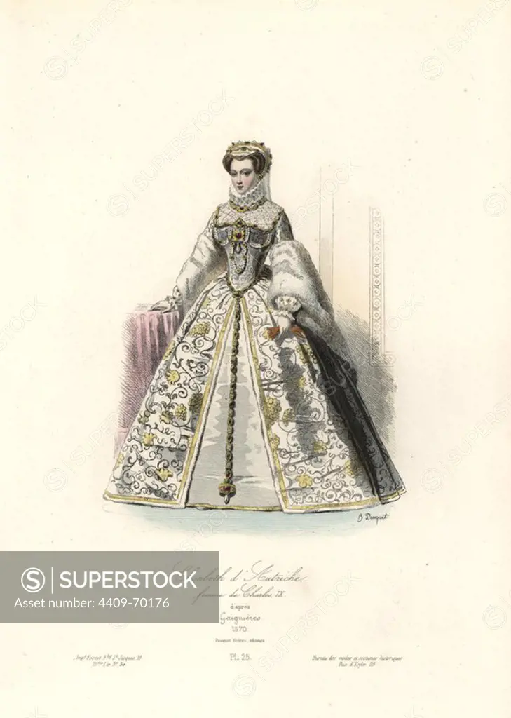 Elizabeth of Austria (1554-1592), wife to Charles IX, 1570. Handcoloured steel engraving by Hippolyte Pauquet after Gaignieres from the Pauquet Brothers' "Modes et Costumes Historiques" (Historical Fashions and Costumes), Paris, 1865. Hippolyte (b. 1797) and Polydor Pauquet (b. 1799) ran a successful publishing house in Paris in the 19th century, specializing in illustrated books on costume, birds, butterflies, anatomy and natural history.