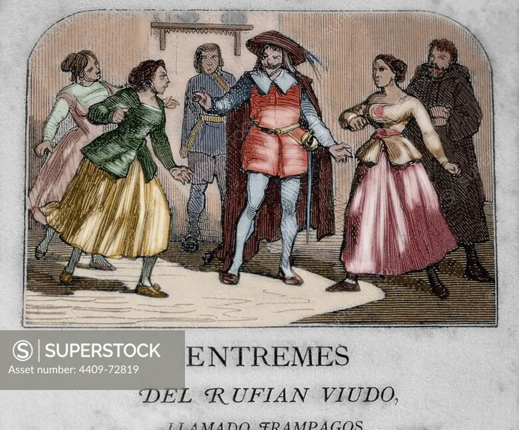 Miguel de Cervantes (1547-1616). Spanish writer. Short farce The Ruffian widower named Trampagos (El Rufian viudo llamado Trampagos). Colored engraving. 1868. Private collection.