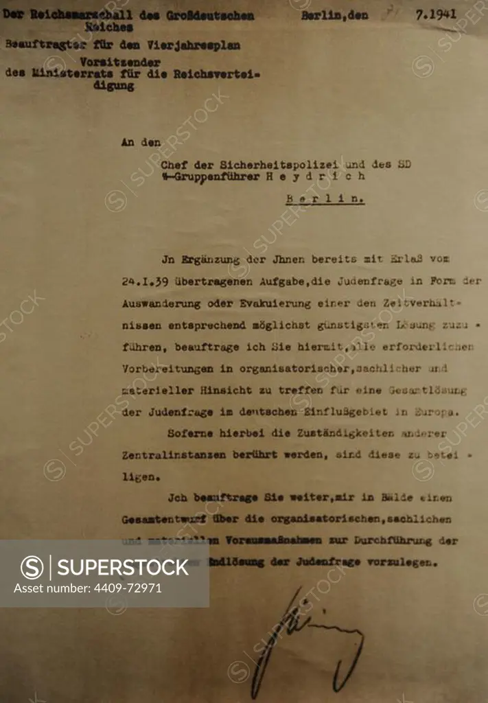 Nazi Document. Order of Hitler's deputy supreme commander of the Luftwaffe, Hermann Go_ring on measures needed for the final solution of the Jewish question. Berlin, July 31, 1941.