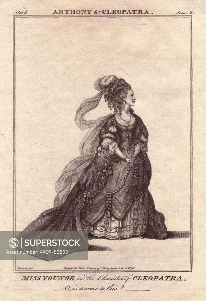Elizabeth Pope (Miss Younge) as Cleopatra in "Anthony and Cleopatra".. Pope was an extremely versatile actress with a wide range of characters. She was praised for her "elegance, playfulness and understanding.". Copperplate engraving from "Bell's Shakespeare" published by John Bell, London, from 1776. Drawn by James Roberts.