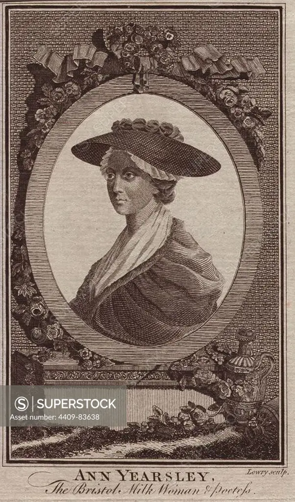 Ann Yearsley (1753 - 1806), the "Milkwoman & Poetess." Ann was a poor milkmaid from Bristol until discovered by the famous aristocrat writer Hannah More, who encouraged her to write and helped her publish a volume of poems in 1785. The success of the book caused a jealous rivalry between the two writers. Bristol was an important port in the slave trade between Africa and the British colonies, and in 1788, Ann published "A Poem on the Inhumanity of the Slave-Trade.". Copperplate engraving by Lowry.