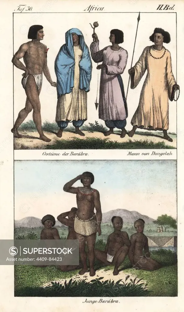 Costumes of the people of Baraabra, a Nubian people of Sudan, and a man of the town of Dongola with spear. Young Barabra boys in loinclothes and girls in skirts below. Handcoloured lithograph from Friedrich Wilhelm Goedsche's "Vollstaendige Völkergallerie in getreuen Abbildungen" (Complete Gallery of Peoples in True Pictures), Meissen, circa 1835-1840. Goedsche (1785-1863) was a German writer, bookseller and publisher in Meissen. Many of the illustrations were adapted from Bertuch's "Bilderbuch fur Kinder" and others.