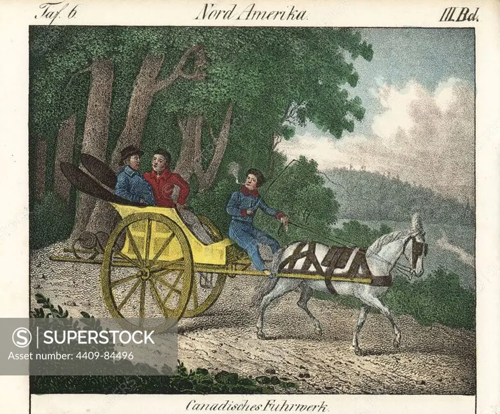 A Canadian one-horse wagon with two male passengers and a pipe-smoking driver on a forest road. Handcoloured lithograph from Friedrich Wilhelm Goedsche's "Vollstaendige Völkergallerie in getreuen Abbildungen" (Complete Gallery of Peoples in True Pictures), Meissen, circa 1835-1840. Goedsche (1785-1863) was a German writer, bookseller and publisher in Meissen. Many of the illustrations were adapted from Bertuch's "Bilderbuch fur Kinder" and others.