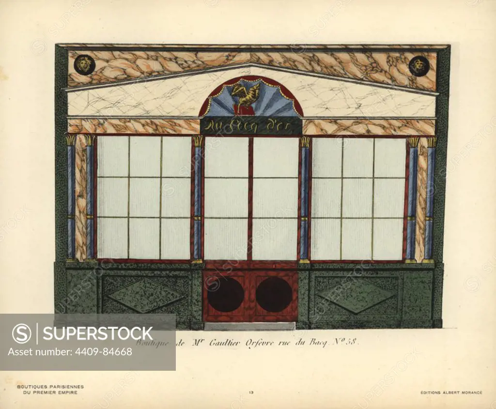 Shopfront of Monsieur Gaultier's goldsmith, 58 rue de Bacq, Paris, circa 1800. Handcoloured lithograph from Hector-Martin Lefuel's "Boutiques Parisiennes du Premier Empire," (Parisian Stores of the First Empire), Paris, Albert Morance, 1925. The lithographs were reproduced from watercolors by the French architect Hector-Martin Lefuel (1810-1880), famous for his work on the completion of the Louvre and Fontainebleau.