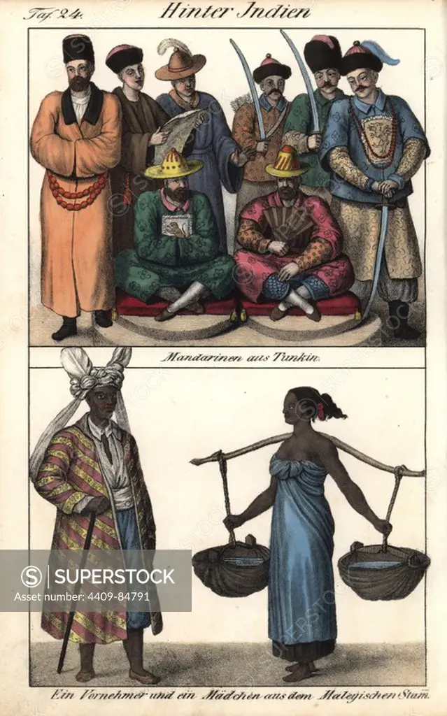 Costumes of Mandarins (officials) from Tunkin (Tonkin, north Vietnam) and a noble and girl from Malaya (Malaysia). Handcoloured lithograph from Friedrich Wilhelm Goedsche's "Vollstaendige Völkergallerie in getreuen Abbildungen" (Complete Gallery of Peoples in True Pictures), Meissen, circa 1835-1840. Goedsche (1785-1863) was a German writer, bookseller and publisher in Meissen. Many of the illustrations were adapted from Bertuch's "Bilderbuch fur Kinder" and others.