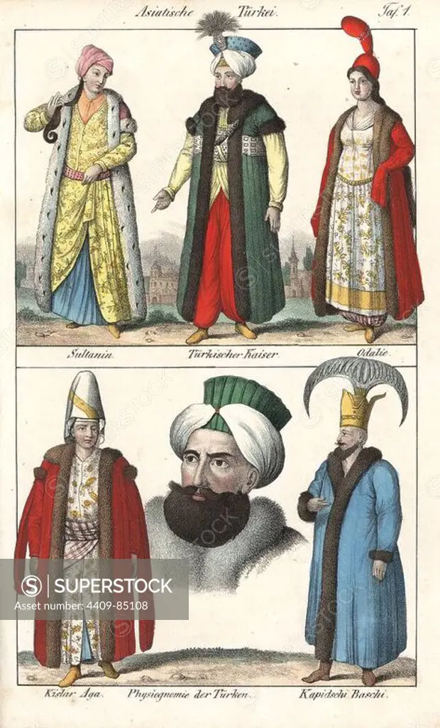 Costumes of Turkey including high ranking courtiers: sultan, sultana, odalisque or chambermaid, Chief Black Eunuch (Kislar Aga), and an officer of the sultan's court or harem guard, Kapidschi Baschi. Handcoloured lithograph from Friedrich Wilhelm Goedsche's "Vollstaendige Völkergallerie in getreuen Abbildungen" (Complete Gallery of Peoples in True Pictures), Meissen, circa 1835-1840. Goedsche (1785-1863) was a German writer, bookseller and publisher in Meissen. Many of the illustrations were adapted from Bertuch's "Bilderbuch fur Kinder" and others.