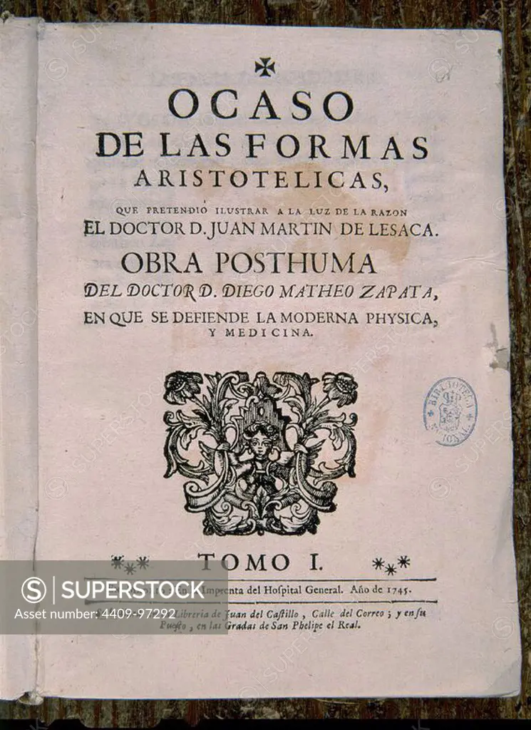 "OCASO DE LAS FORMAS ARISTOTELICAS" - 1745. Author: ZAPATA DIEGO MATEO. Location: BIBLIOTECA NACIONAL-COLECCION. MADRID. SPAIN.