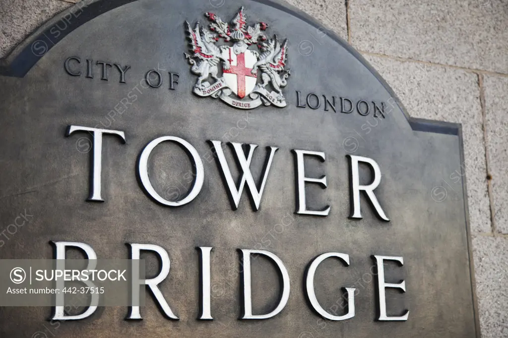UK, London, Southwark, Tower Bridge Sign