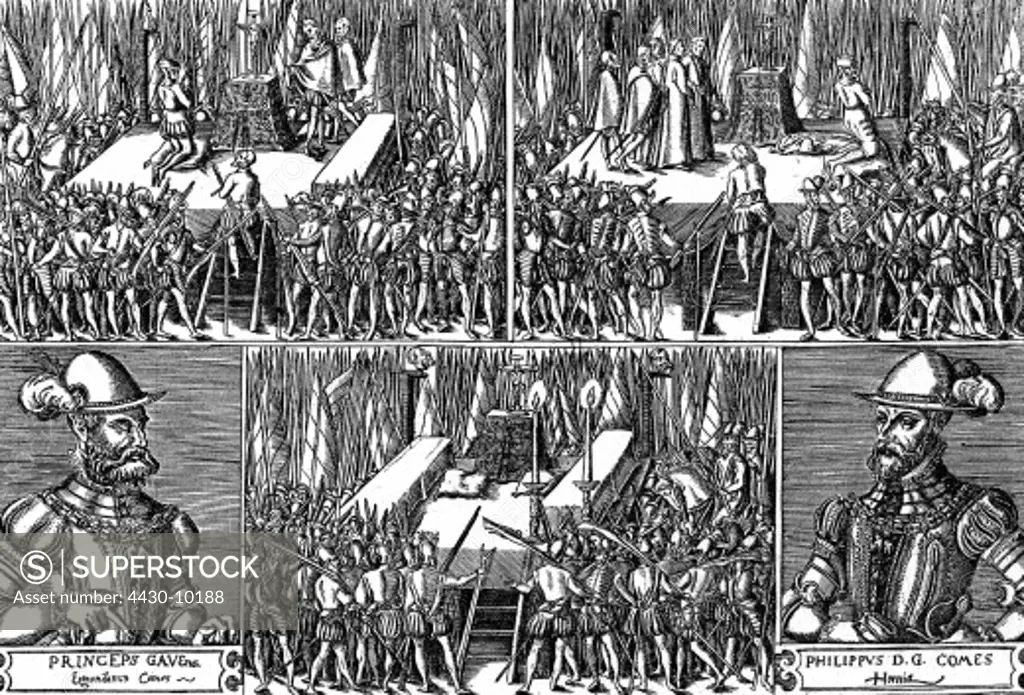 events Eighty Years' War 1568 - 1648 execution of the Counts of Egmond and Hoorn Brussels 5.6.1568 contemporary copper with portraits,