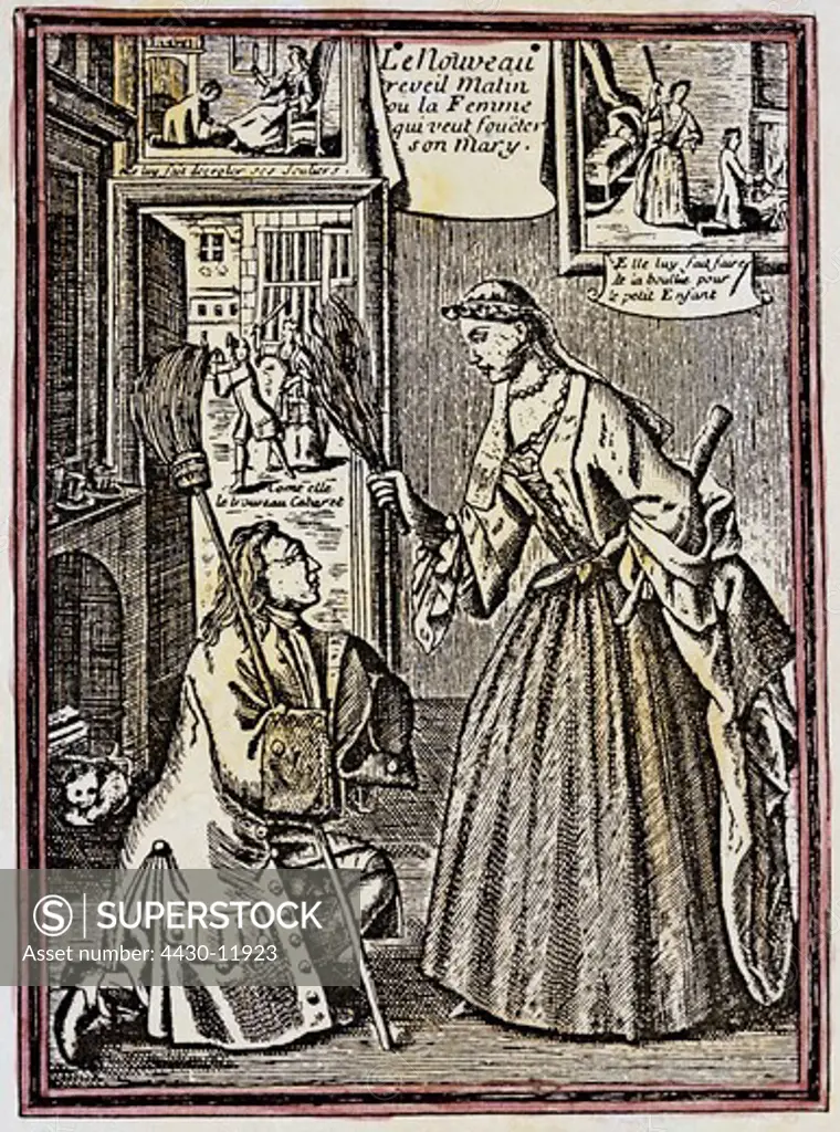 people women 16th - 18th century ""The new awakening in the morning or the wife who wants to beat her husband"" copper engraving coloured France circa 1700 private collection,