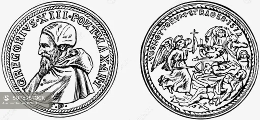 evsnts French Wars of Religion 1562 - 1598 Fourth War 1572 - 1573 Saint Bartholomew's Day Massacre 24.8.1572 French conmemoration medal front: King Charles IX of France reverse: royal coat of army wood engraving 19th century,