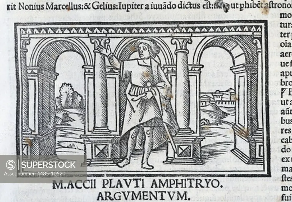 Plautus (254-184 BC). Latin comedy poet. Illustration of the work 'Amphitryo', in an edition of Plautus' 'Comedies' from 1518. Xylography. SPAIN. CATALONIA. Barcelona. Biblioteca de Catalunya (National Library of Catalonia).