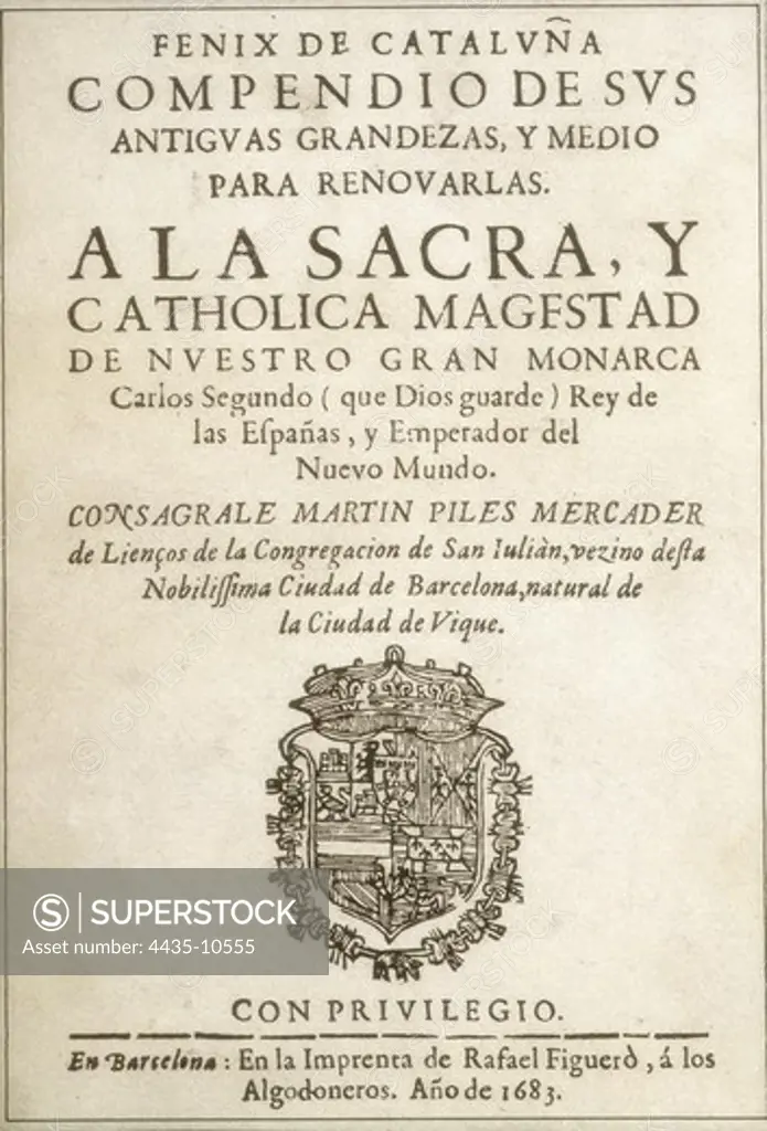FELIU DE LA PENYA, NarcÕs ( -1712). Spanish historian, lawyer, economist and industrialist. 'F_nix de CataluÐa' (Barcelona, 1683).