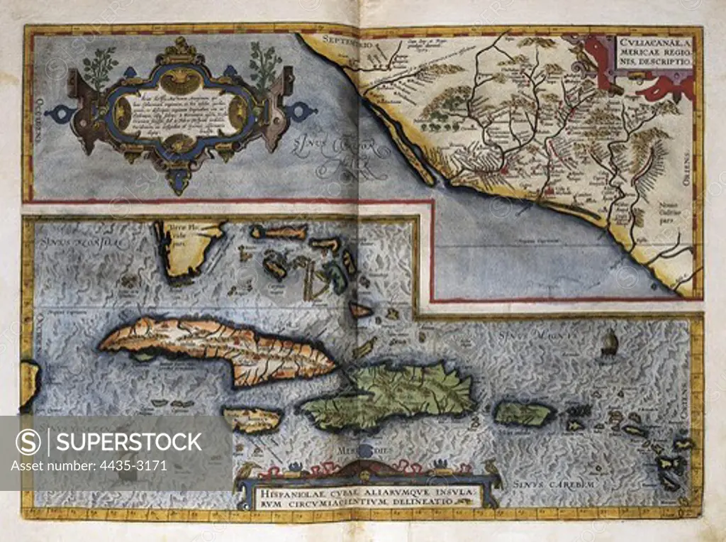 ORTELIUS, Abraham (1527-1598). Theatrum Orbis Terrarum. 1570. It is considered to be the first modern atlas. Map of Culiacana, nowadays the state of Sinaloa, Mexico (upper detail). Map of the Caribbean Sea (lower detail). Printed in Antwerp by Christophe Plantin (1588). Etching. SPAIN. CASTILE AND LEON. Salamanca. Salamanca University Library.