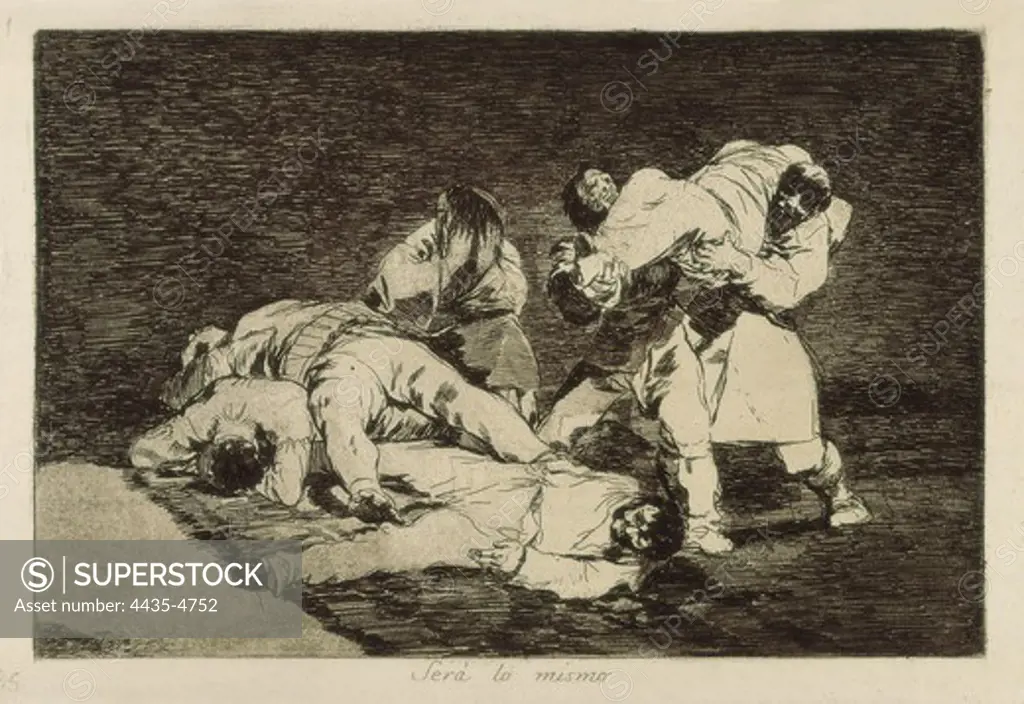 GOYA Y LUCIENTES, Francisco de (1746-1828). It will be the same. 1810-1812. Plate 21 of 'The Disasters of War'. Etching. SPAIN. MADRID (AUTONOMOUS COMMUNITY). Madrid. National Library.