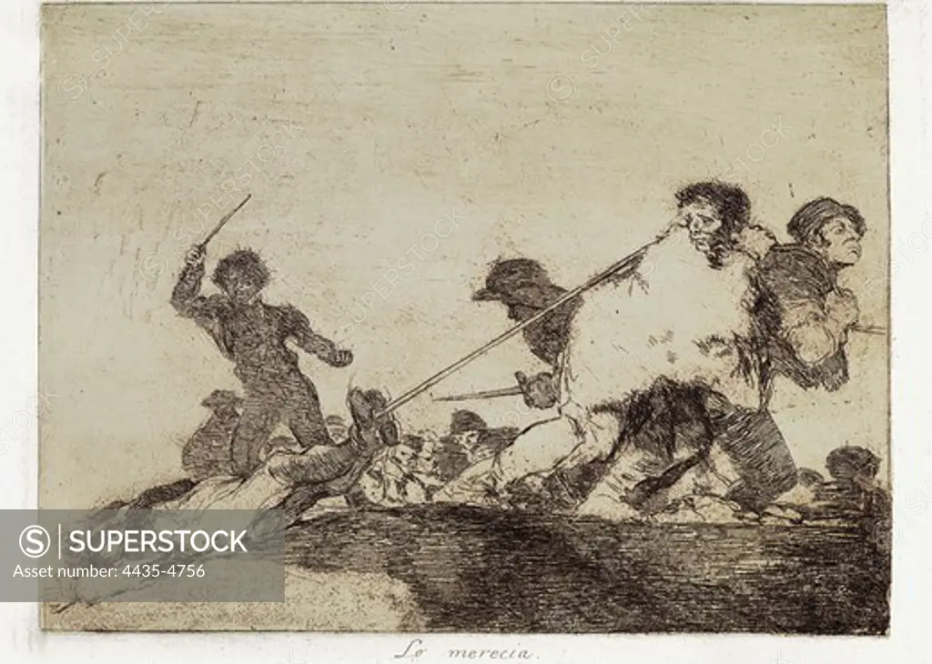 GOYA Y LUCIENTES, Francisco de (1746-1828). He deserved it. 1810-1820. Plate 29 of 'The Disasters of War'. Etching. SPAIN. MADRID (AUTONOMOUS COMMUNITY). Madrid. National Library.