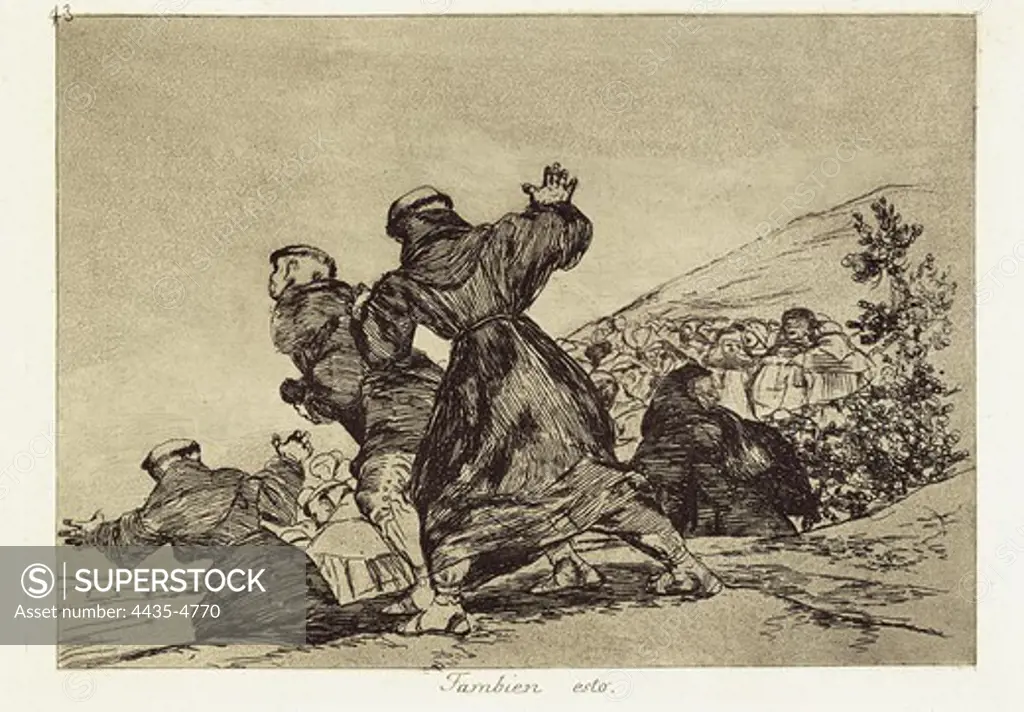 GOYA Y LUCIENTES, Francisco de (1746-1828). Here too. 1812-1815. Plate 43 of 'The Disasters of War'. Etching. SPAIN. MADRID (AUTONOMOUS COMMUNITY). Madrid. National Library.