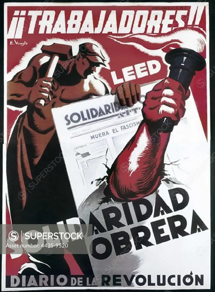 Guerra Civil Espa-ola (1936-1939). 'ÁÁTrabajadores!! Leed Solidaridad Obrera. Diario de la Revolucin' (Workers!! Read Workers Solidarity. Journal of the Revolution). Anarchist poster by E. Vicente.
