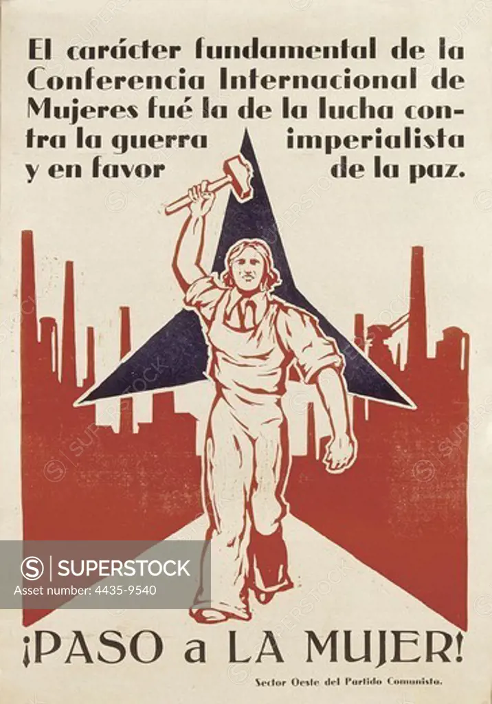 Spanish Civil War (1936-1939). 'ÁPaso a la Mujer!' (Make Way to Woman). Poster of the Spanish Communist Party. SPAIN. CASTILE AND LEON. Salamanca. Archivo Histrico Nacional.