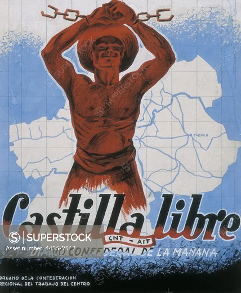 Spain. Civil War. 'Castilla Libre' (Free Castile), poster of the newspaper of the CNT-FAI edited in Madrid. Painting. SPAIN. CASTILE AND LEON. Salamanca. Archivo Histrico Nacional.