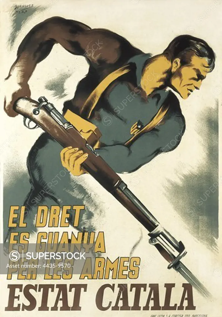 Spanish Civil War (1936-1939). 'El dret es guanya per les armes' (Right Shall Be Conquered by Force). Poster of the party Estat Catalˆ (Catalan State). SPAIN. CATALONIA. Barcelona. Biblioteca de Catalunya (National Library of Catalonia).