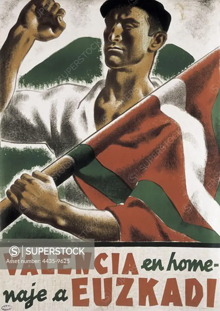 Spanish Civil War (1936-1939). 'Valencia en homenaje a Euzkadi' (Valencia in homage to Euzkadi). Poster. SPAIN. CASTILE AND LEON. Salamanca. Archivo Histrico Nacional.