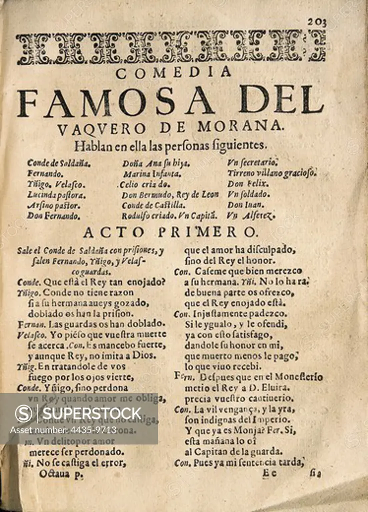 VEGA CARPIO, F_lix Lope de (1562-1635). 'El vaquero de Morana', comedy by Lope de Vega edited in Barcelona by Sebastiàn de Comellas (1617). Beginning of the first act. SPAIN. CATALONIA. Barcelona. Barcelona University Library.