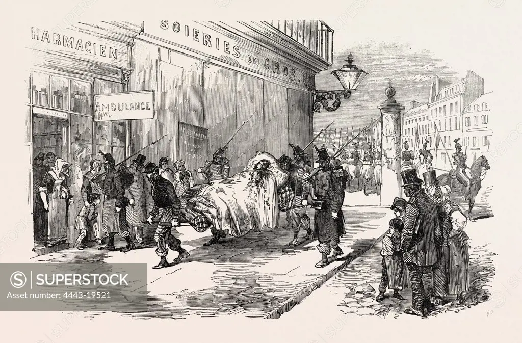 THE REVOLUTION IN FRANCE: TAKING THE WOUNDED TO THE AMBULANCE, 1851