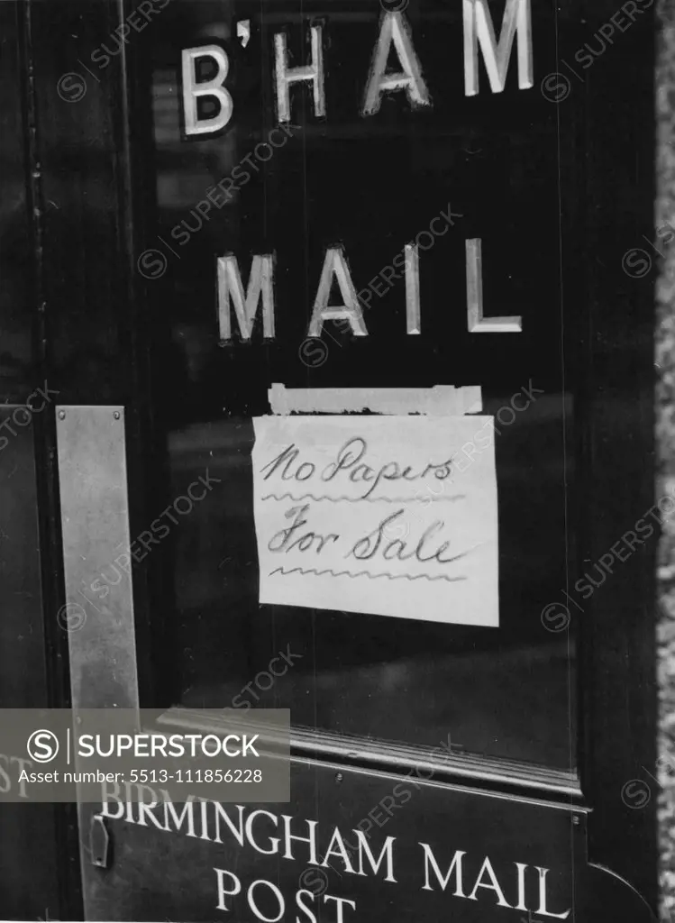 The London daily, evening and weekly newspaper strike continues, and for seven days Londoners have been without newspapers. Provincial papers so far are unaffected by the dispute but the demand for these papers for exceeds the supply. And here at the Fleet Street offices of the Birmingham Mail a notice tells the now familiar story - Sold Out. January 4, 1955. (Photo by Daily Mirror). ;The London daily, evening and weekly newspaper strike continues, and for seven days Londoners have been without 