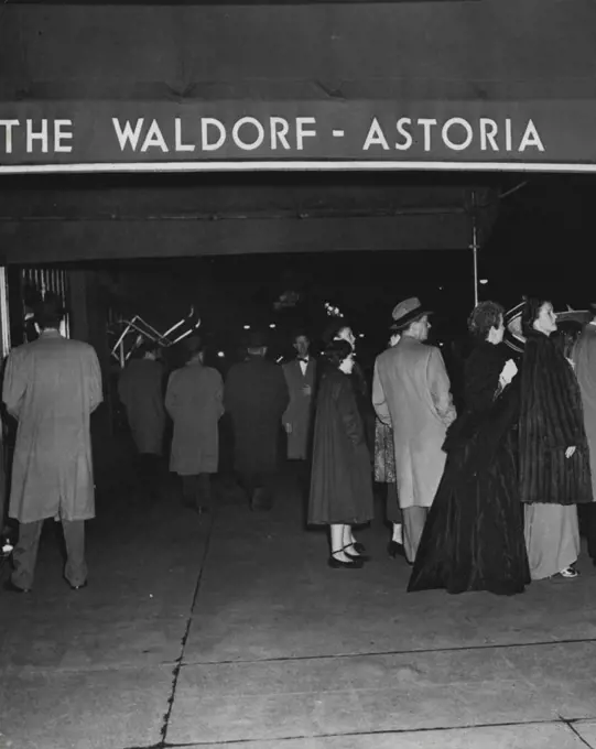 Waldorf-Astoria Hotel - New York. April 27, 1949. (Photo by Associated Press Newsphoto).